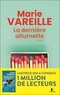 Marie Vareille - La dernière allumette.
