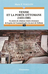 Venise et la Porte ottomane