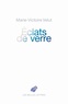 Marie-Victoire Velut - Eclats de verre.