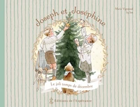Joseph et Joséphine, le joli temps de décembre