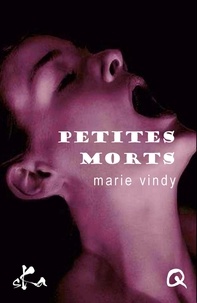 Marie Vindy - Petites morts.