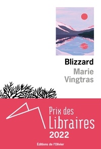 Marie Vingtras - Blizzard.