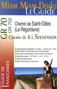 Chemin de R. L. Stevenson, Chemin de Saint-Gilles ou Regordane - Du Velay au Midi à travers les Cévennes.pdf