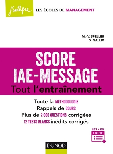 Marie-Virginie Speller et Sophie Gallix - Score IAE-Message : tout l'entraînement.
