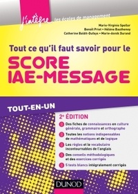 Marie-Virginie Speller et Benoît Priet - Tout ce qu'il faut savoir pour le Score IAE-Message - Tout-en-un.