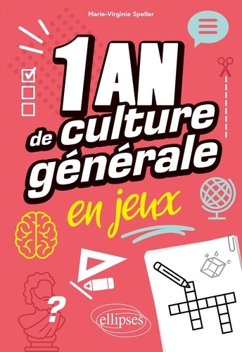 Un an de culture générale en jeux