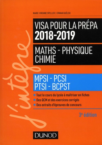 Marie-Virginie Speller et Erwan Guélou - Visa pour la prépa Maths-Physique-Chimie - MPSI-PCSI-PTSI-BCPST.