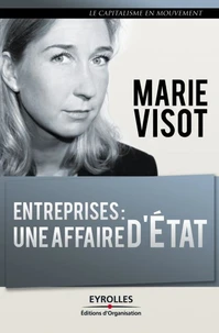 Entreprises : une affaire d'Etat