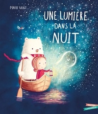 Marie Voigt - Une lumière dans la nuit.