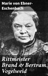 Rittmeister Brand &amp; Bertram Vogelweid