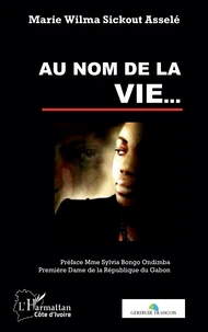 Au nom de la vie...