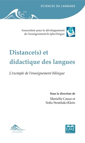 Distance(s) et didactique des langues. L'exemple de l'enseignement bilingue
