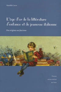 L'"âge d'or" de la littérature d'enfance et de jeunesse italienne