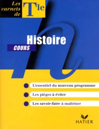 Histoire Terminale. Cours, Edition 1998 Conforme Au Nouveau Programme