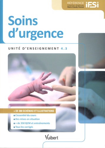 Marielle Boissart et Michel Dugot - Soins d'urgence - Unité d'enseignement 4.3.