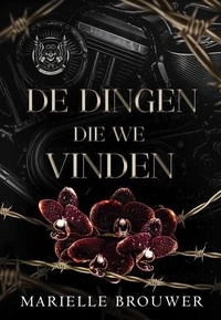 Livres en anglais audio téléchargement gratuit De dingen die we vinden - Folsom Renegades, #4 par Marielle Brouwer 9789464406160 PDB DJVU FB2