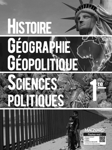 Marielle Chevallier et François Sirel - Histoire-Géographie Géopolitique Sciences politiques 1re - Livre du professeur.