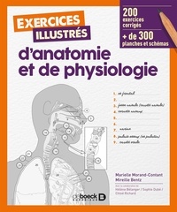 Marielle Morand-Contant et Mireille Bentz - Exercices illustrés d'anatomie et de physiologie.