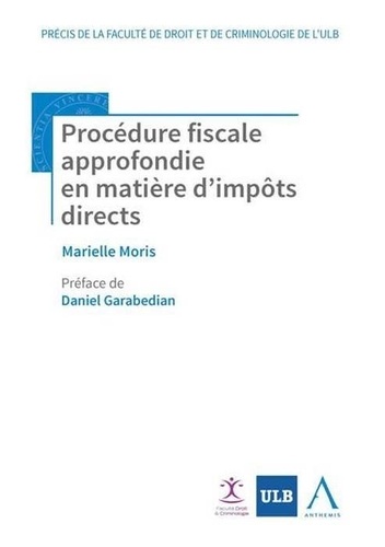 Marielle Moris - Procédure fiscale approfondie en matière d'impôts directs.