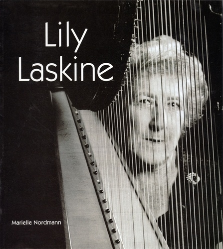 Marielle Nordmann - Lily Laskine - 1893-1988.