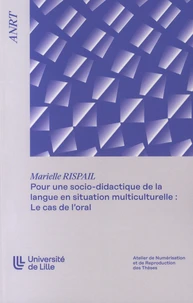 Pour une socio-didactique de la langue en situation multiculturelle : Le cas de l'oral