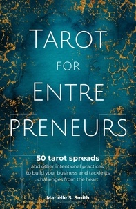  Mariëlle S. Smith - Tarot for Entrepreneurs.