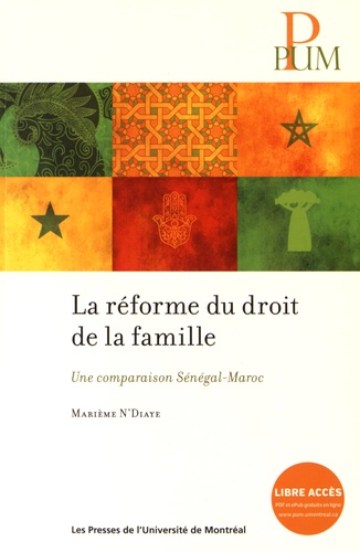 Marième N'Diaye - La réforme du droit de la famille - Une comparaison Sénégal-Maroc.