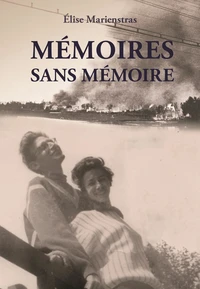 Mémoires sans mémoire