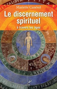 Le discernement spirituel à travers les âges