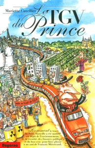 Le TGV du prince.