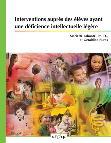 Mariette Labonté et Géraldine Burns - Interventions auprès des élèves ayant une déficience intellectuelle légère.