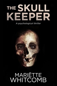  Mariëtte Whitcomb - The Skull Keeper.