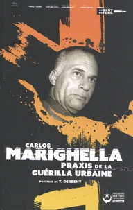 Praxis de la guérilla urbaine