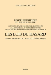 Les lois du hasard ou les rythmes de la fatalité périodique