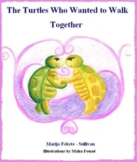 The Turtles Who Wanted to Walk Together