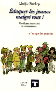 Eduquer les jeunes malgré tout !