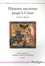 Histoire ancienne jusqu'à César (Estoires Rogier).. Tome 1, Textes - Assyrie ; Thèbes ; Le Minotaure ; Les Amazones ; Hercule