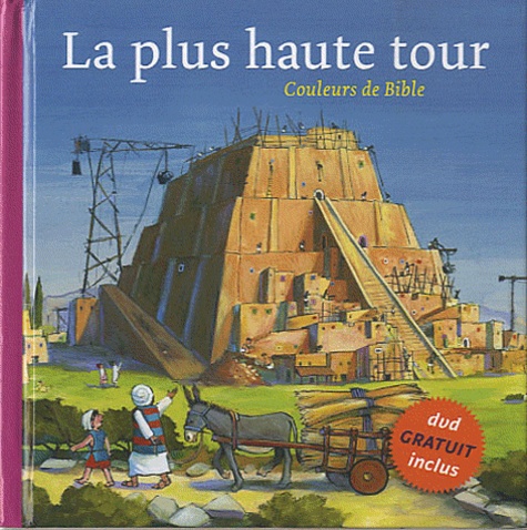Marijke ten Cate - La plus haute tour - Couleurs de Bible. 1 DVD