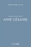 Entretiens avec Aimé Césaire