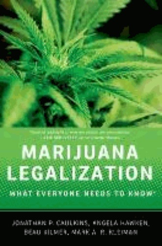Marijuana Legalization - What Everyone Needs to Know.
