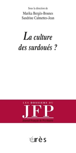 La culture des surdoués?