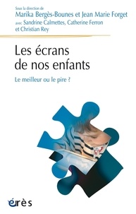 Livres téléchargeables gratuitement pour les lecteurs mp3 Les écrans de nos enfants  - Le meilleur ou le pire ? (French Edition) 9782749256788