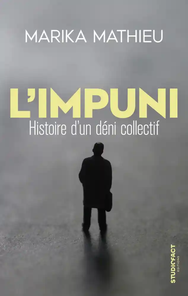 couverture de : L'Impuni - Histoire d'un d&eacute;ni collectif