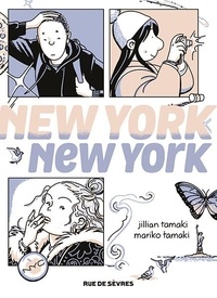 Mariko Tamaki et Jillian Tamaki - New York, New York.
