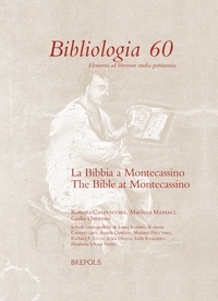 Marilena Maniaci et Roberta Casavecchia - La Bibbia a Montecassino.