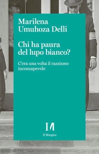 Chi ha paura del lupo bianco?