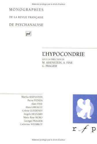 Revue Française de Psychanalyse  L'hypocrondrie