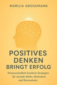 Positives Denken bringt Erfolg