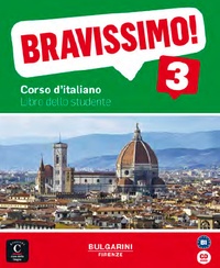 Marilisa Birello et Albert Vilagrasa - Bravissimo! 3 - Libro dello studente. 1 CD audio