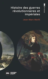 Histoire des guerres révolutionnaires et impériales